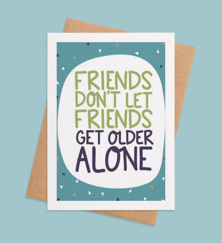 Aging Together: Friends For Life Greeting Card