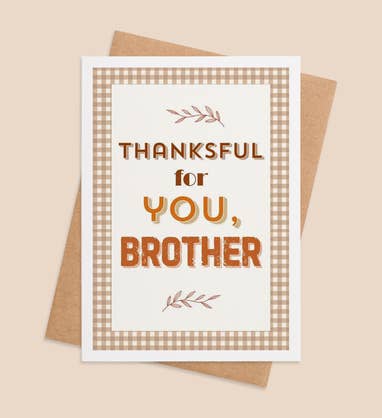 A Grateful Heart For My Brother Thanksgiving Greeting Card